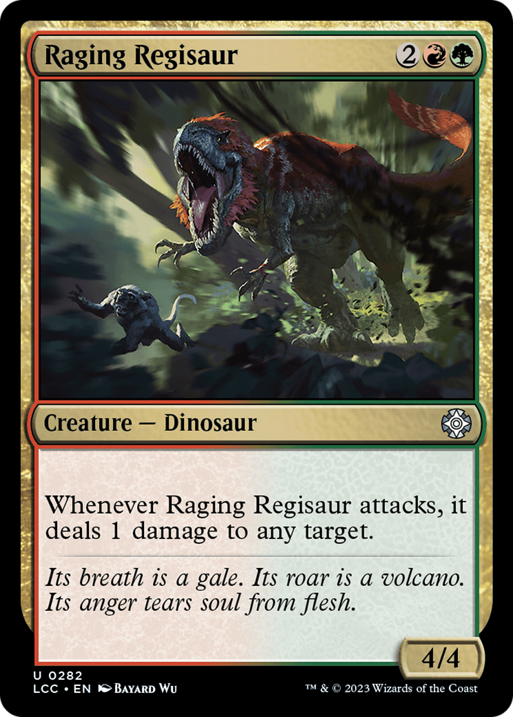 Raging Regisaur [The Lost Caverns of Ixalan Commander] | Event Horizon Hobbies CA