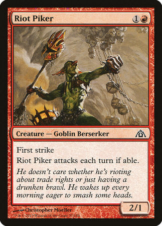 Riot Piker [Dragon's Maze] | Event Horizon Hobbies CA