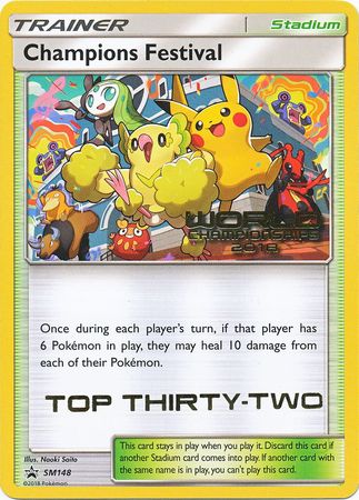 Champions Festival (SM148) (2018 Top Thirty Two) [Sun & Moon: Black Star Promos] | Event Horizon Hobbies CA