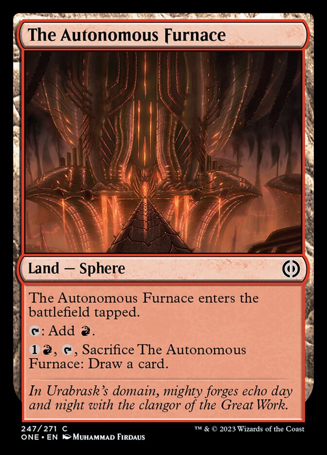 The Autonomous Furnace [Phyrexia: All Will Be One] | Event Horizon Hobbies CA