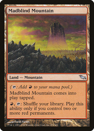 Madblind Mountain [Shadowmoor] | Event Horizon Hobbies CA