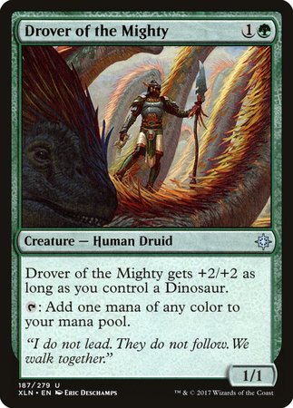 Drover of the Mighty [Ixalan] | Event Horizon Hobbies CA