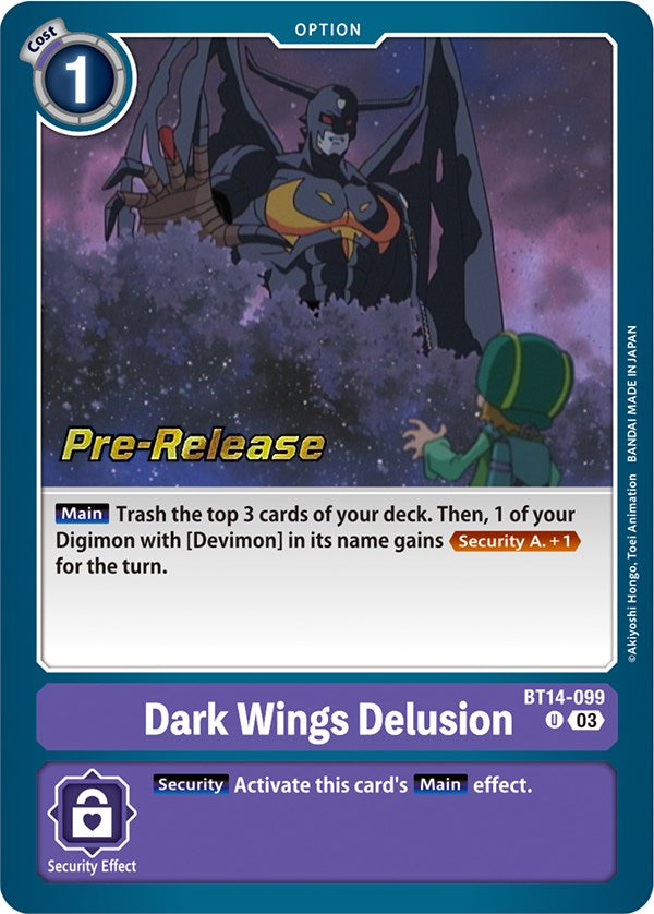 Dark Wings Delusion [BT14-099] [Blast Ace Pre-Release Cards] | Event Horizon Hobbies CA