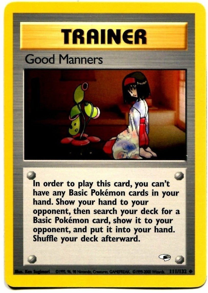 Good Manners (111/132) [Gym Heroes Unlimited] | Event Horizon Hobbies CA