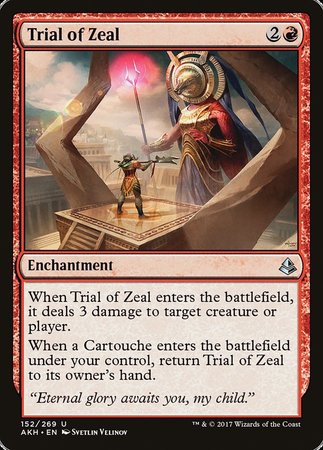 Trial of Zeal [Amonkhet] | Event Horizon Hobbies CA