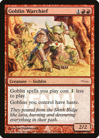 Goblin Warchief (2006) [Friday Night Magic 2006] | Event Horizon Hobbies CA