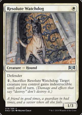 Resolute Watchdog [Ravnica Allegiance] | Event Horizon Hobbies CA