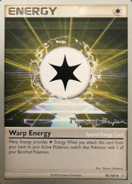 Warp Energy (95/100) (Happy Luck - Mychael Bryan) [World Championships 2010] | Event Horizon Hobbies CA