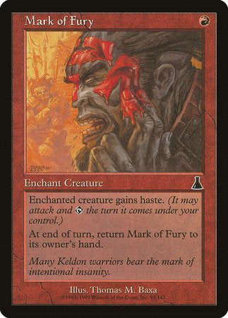 Mark of Fury [Urza's Destiny] | Event Horizon Hobbies CA