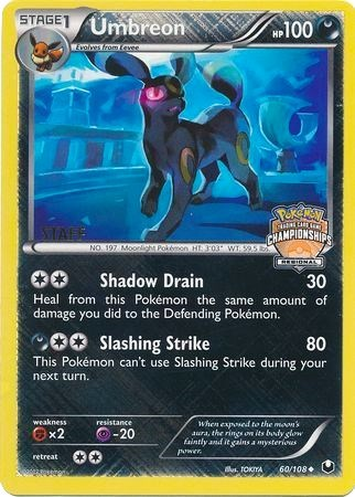 Umbreon (60/108) (Regional Championship Promo Staff) [Black & White: Dark Explorers] | Event Horizon Hobbies CA