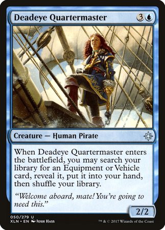 Deadeye Quartermaster [Ixalan] | Event Horizon Hobbies CA