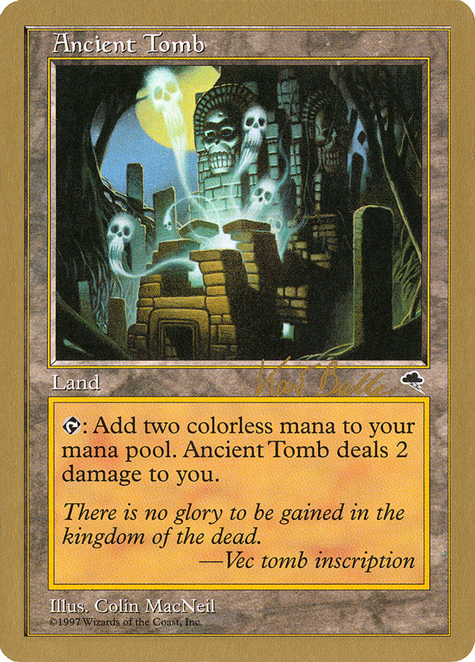 Ancient Tomb (Kai Budde) [World Championship Decks 1999] | Event Horizon Hobbies CA