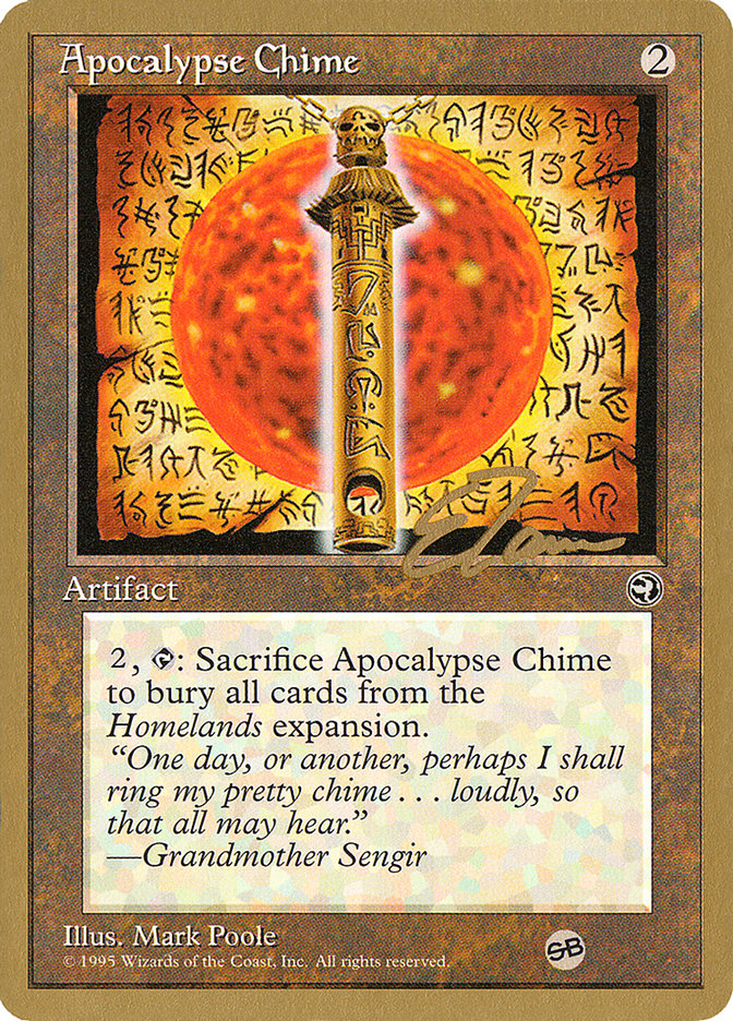 Apocalypse Chime (Eric Tam) (SB) [Pro Tour Collector Set] | Event Horizon Hobbies CA