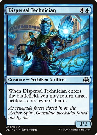 Dispersal Technician [Aether Revolt] | Event Horizon Hobbies CA