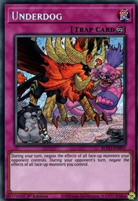 Underdog [BLVO-EN092] Secret Rare | Event Horizon Hobbies CA