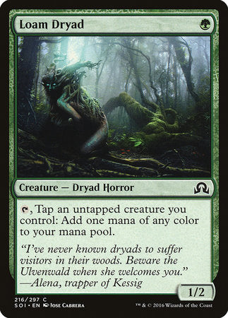 Loam Dryad [Shadows over Innistrad] | Event Horizon Hobbies CA