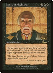 Brink of Madness [Urza's Legacy] | Event Horizon Hobbies CA