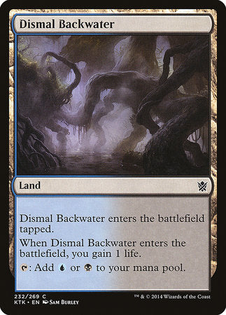 Dismal Backwater [Khans of Tarkir] | Event Horizon Hobbies CA