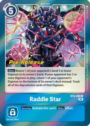 Raddle Star [BT6-098] [Double Diamond Pre-Release Cards] | Event Horizon Hobbies CA