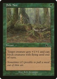 Silk Net [Urza's Legacy] | Event Horizon Hobbies CA