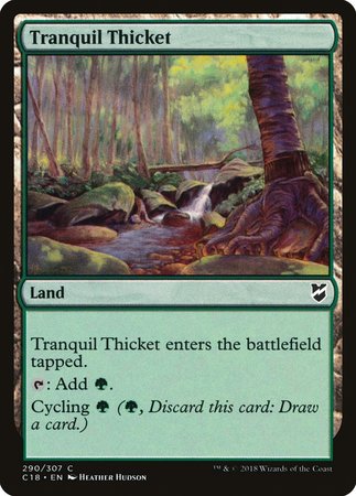 Tranquil Thicket [Commander 2018] | Event Horizon Hobbies CA