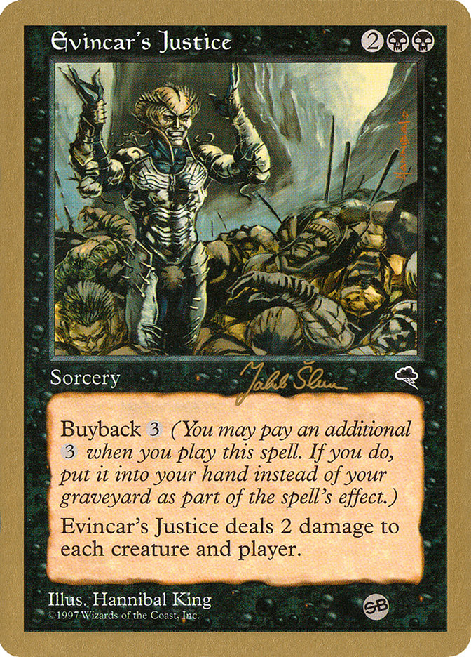 Evincar's Justice (Jakub Slemr) (SB) [World Championship Decks 1999] | Event Horizon Hobbies CA