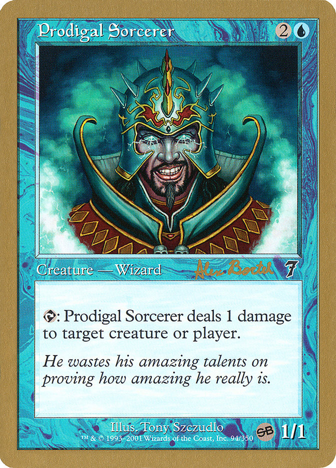 Prodigal Sorcerer (Alex Borteh) (SB) [World Championship Decks 2001] | Event Horizon Hobbies CA