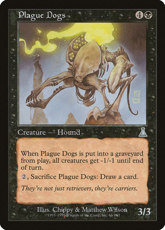 Plague Dogs [Urza's Destiny] | Event Horizon Hobbies CA