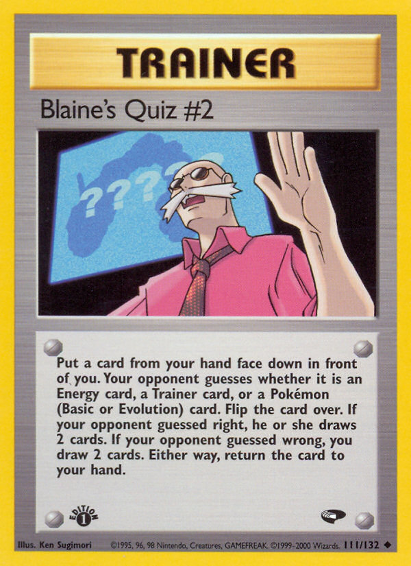 Blaine's Quiz #2 (111/132) [Gym Challenge 1st Edition] | Event Horizon Hobbies CA