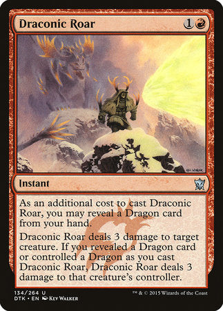 Draconic Roar [Dragons of Tarkir] | Event Horizon Hobbies CA