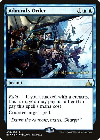 Admiral's Order [Rivals of Ixalan Promos] | Event Horizon Hobbies CA