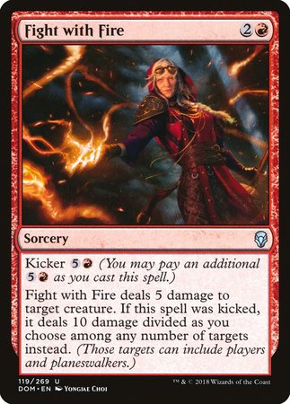 Fight with Fire [Dominaria] | Event Horizon Hobbies CA