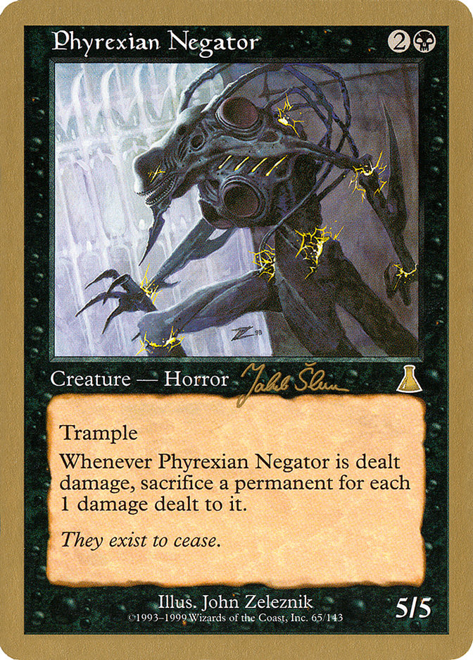 Phyrexian Negator (Jakub Slemr) [World Championship Decks 1999] | Event Horizon Hobbies CA