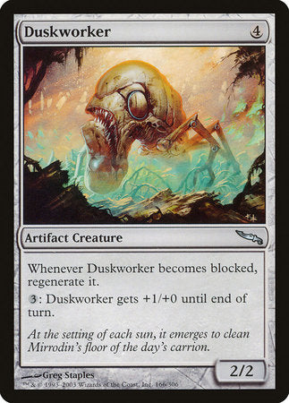 Duskworker [Mirrodin] | Event Horizon Hobbies CA