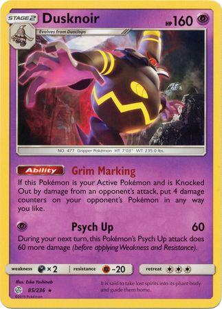 Dusknoir (85/236) (Theme Deck Exclusive) [Sun & Moon: Cosmic Eclipse] | Event Horizon Hobbies CA