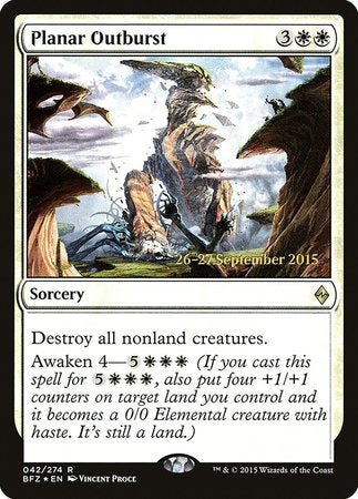 Planar Outburst [Battle for Zendikar Promos] | Event Horizon Hobbies CA