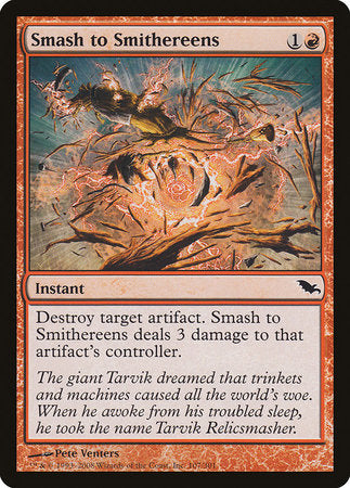 Smash to Smithereens [Shadowmoor] | Event Horizon Hobbies CA