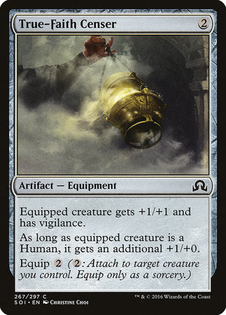 True-Faith Censer [Shadows over Innistrad] | Event Horizon Hobbies CA