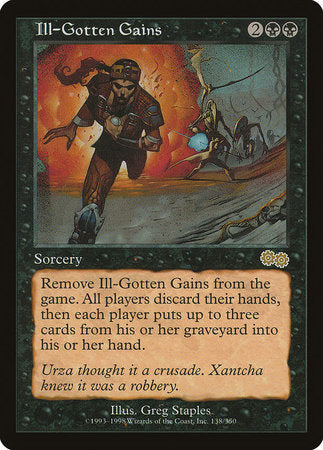 Ill-Gotten Gains [Urza's Saga] | Event Horizon Hobbies CA