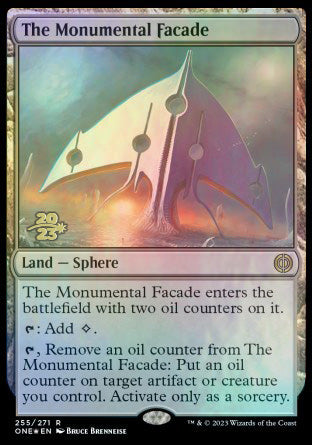 The Monumental Facade [Phyrexia: All Will Be One Prerelease Promos] | Event Horizon Hobbies CA