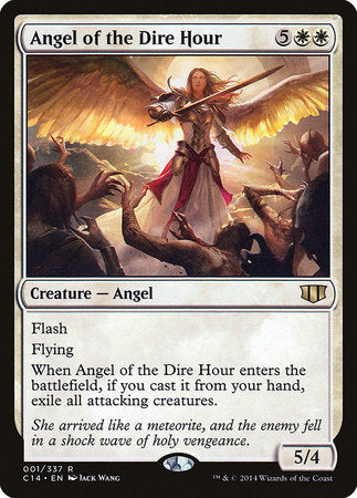 Angel of the Dire Hour [Commander 2014] | Event Horizon Hobbies CA