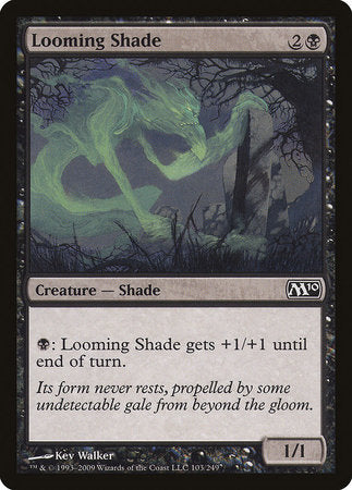 Looming Shade [Magic 2010] | Event Horizon Hobbies CA