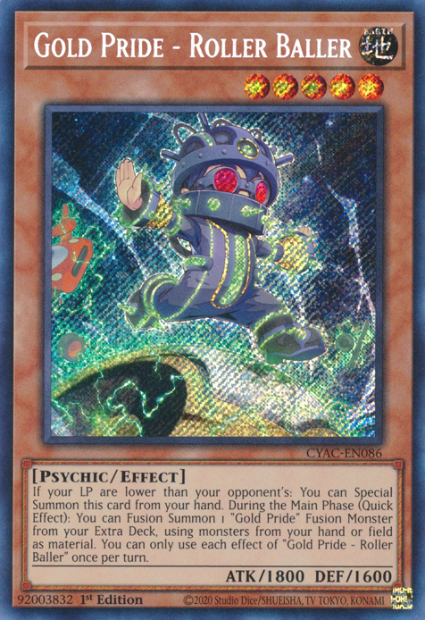 Gold Pride - Roller Baller [CYAC-EN086] Secret Rare | Event Horizon Hobbies CA