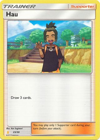 Hau (23/30) [Sun & Moon: Trainer Kit - Alolan Raichu] | Event Horizon Hobbies CA