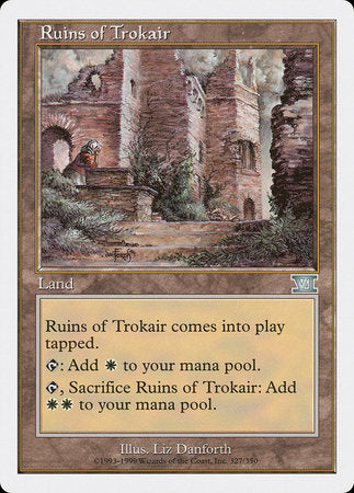 Ruins of Trokair [Classic Sixth Edition]