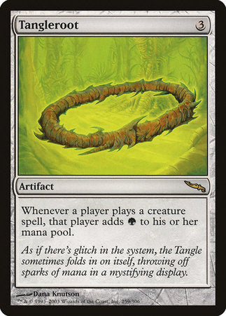 Tangleroot [Mirrodin] | Event Horizon Hobbies CA