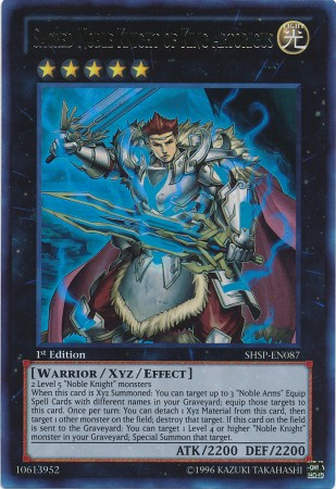 Sacred Noble Knight of King Artorigus [SHSP-EN087] Ultra Rare | Event Horizon Hobbies CA