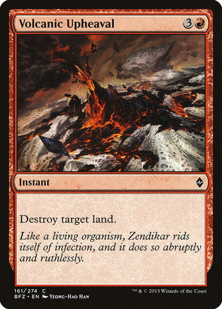 Volcanic Upheaval [Battle for Zendikar] | Event Horizon Hobbies CA