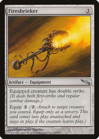 Fireshrieker [Mirrodin] | Event Horizon Hobbies CA