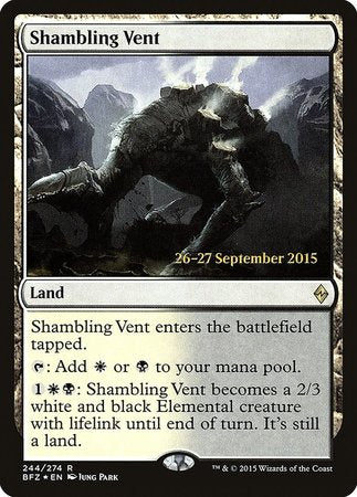 Shambling Vent [Battle for Zendikar Promos] | Event Horizon Hobbies CA